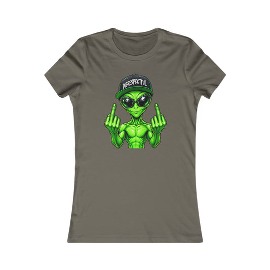 Disrespectful Alien — Women's Favorite Graphic Tee