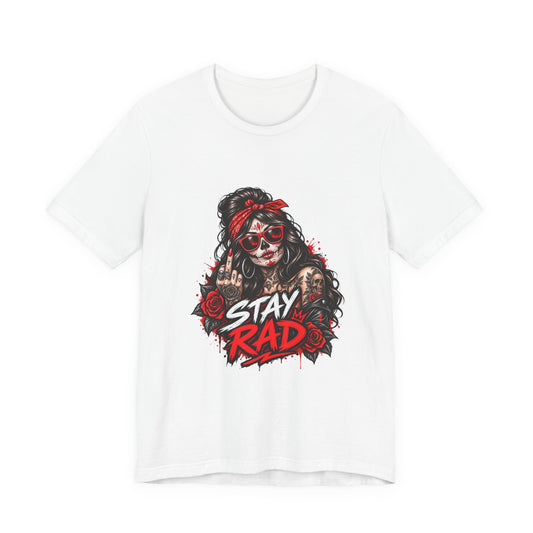 Stay Rad Skull Girl T-Shirt