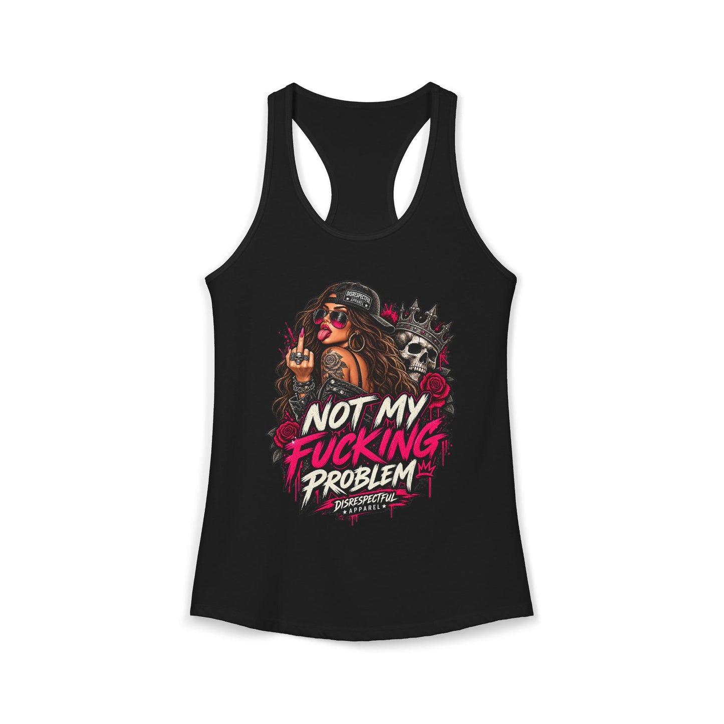 Not My Fucking Problem — Women's Racerback Tank