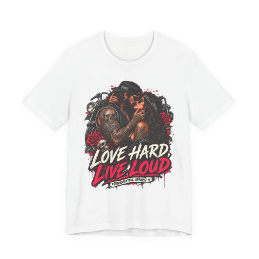 Love Hard Live Loud Graphic Tee