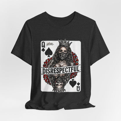 Queen of Spades 'Disrespectful' Graphic Tee — Playing Card Skull Design