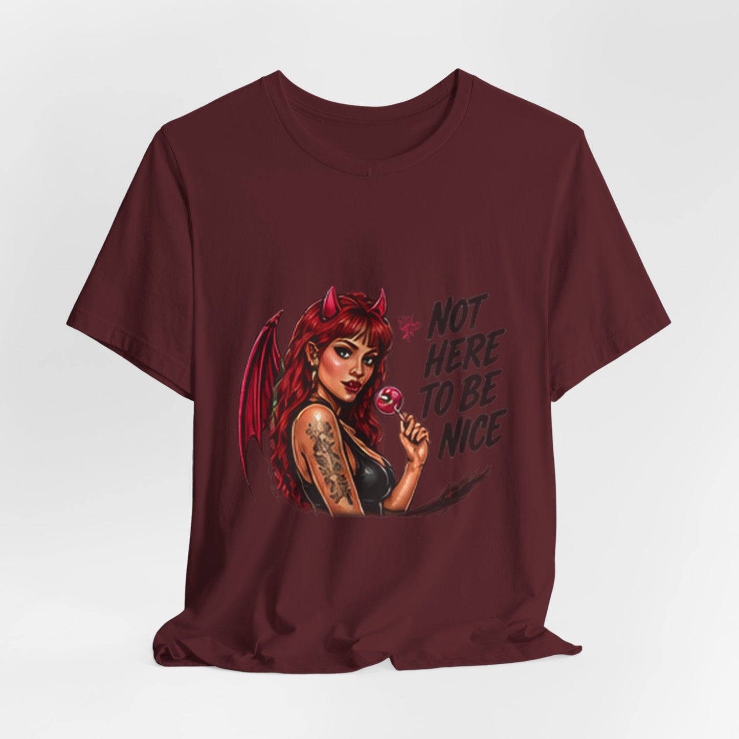 Not Here To Be Nice Devil Girl Tee