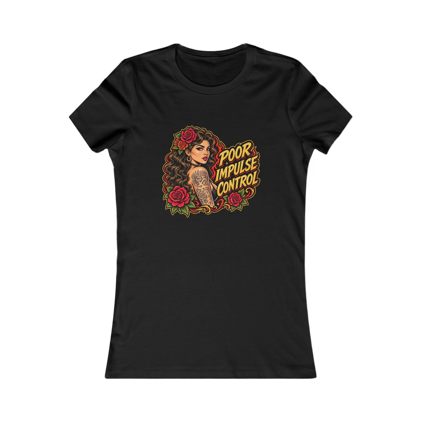 Poor Impulse Control — Women's Favorite Graphic Tee