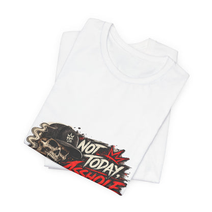 Not Today Asshole Skull Tee — Edgy Graphic T‑Shirt