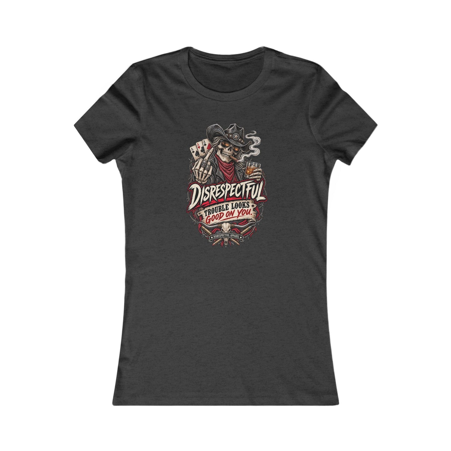 Disrespectful Skull Cowboy — Women's Favorite Graphic Tee