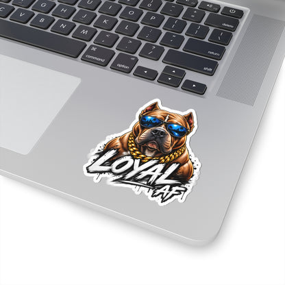 Loyal AF Pitbull — Kiss-Cut Sticker