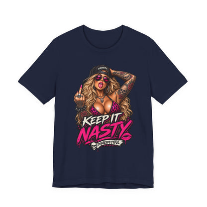 Keep It Nasty Graphic Tee — Edgy Pinup Streetwear Shirt