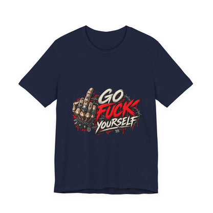 Go Fuck Yourself — Middle Finger Street Art Tee