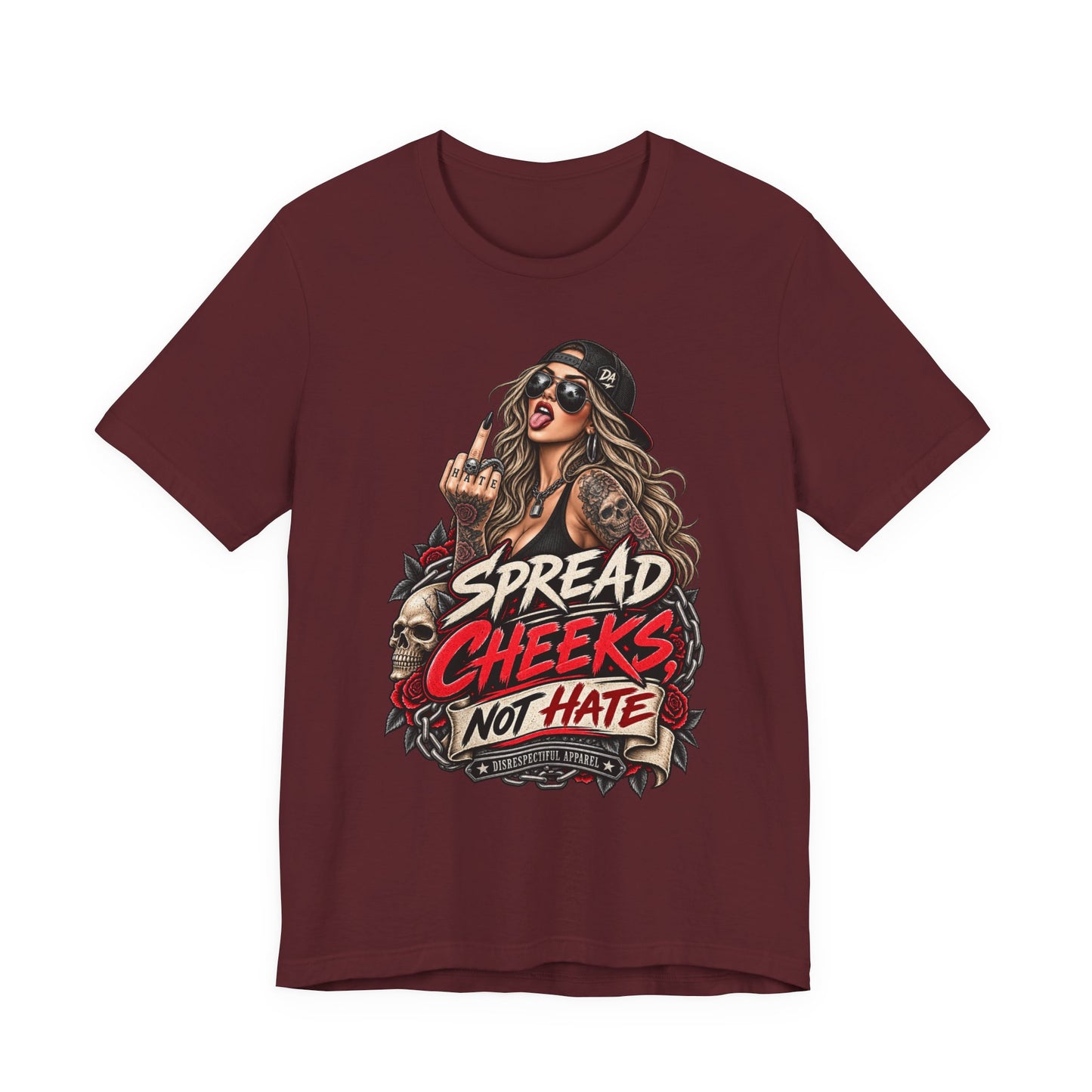 Spread Cheeks Not Hate Tee — Edgy Graphic T-Shirt