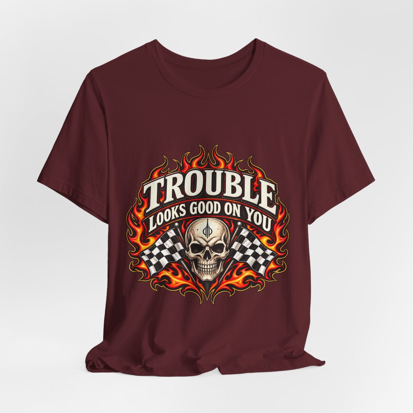 Trouble Looks Good On You Tee — Skull, Flames & Racing Flag Graphic Tee