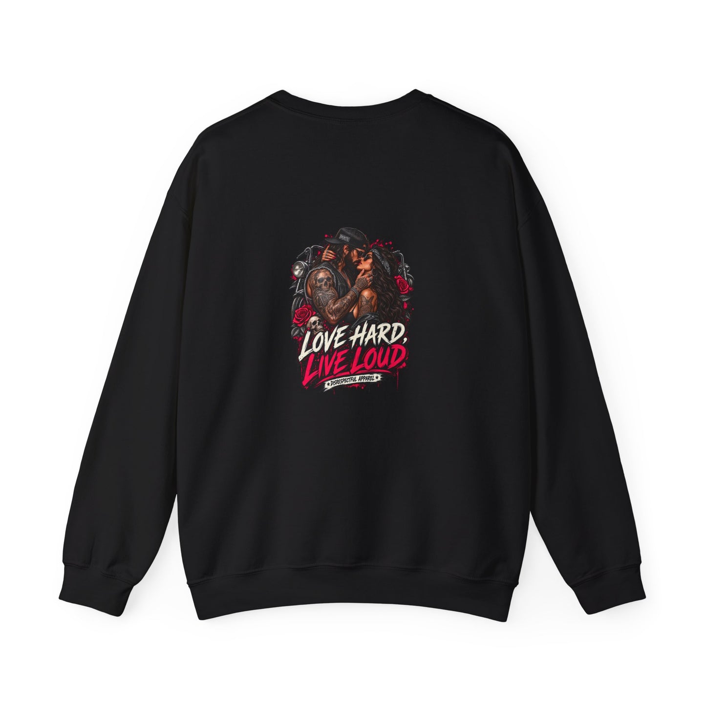 Love Hard Live Loud — Back-Print Graphic Crewneck