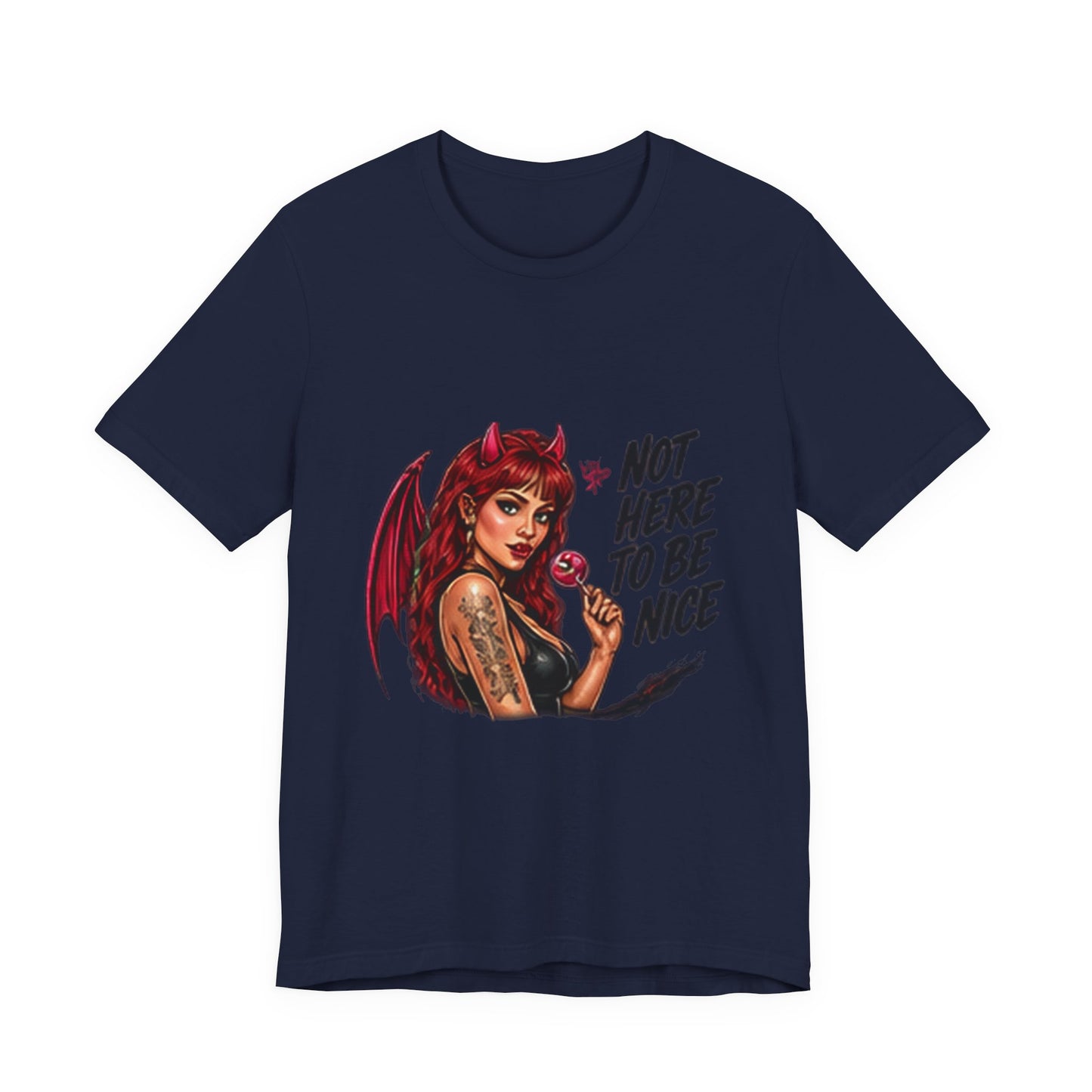 Not Here To Be Nice Devil Girl Tee