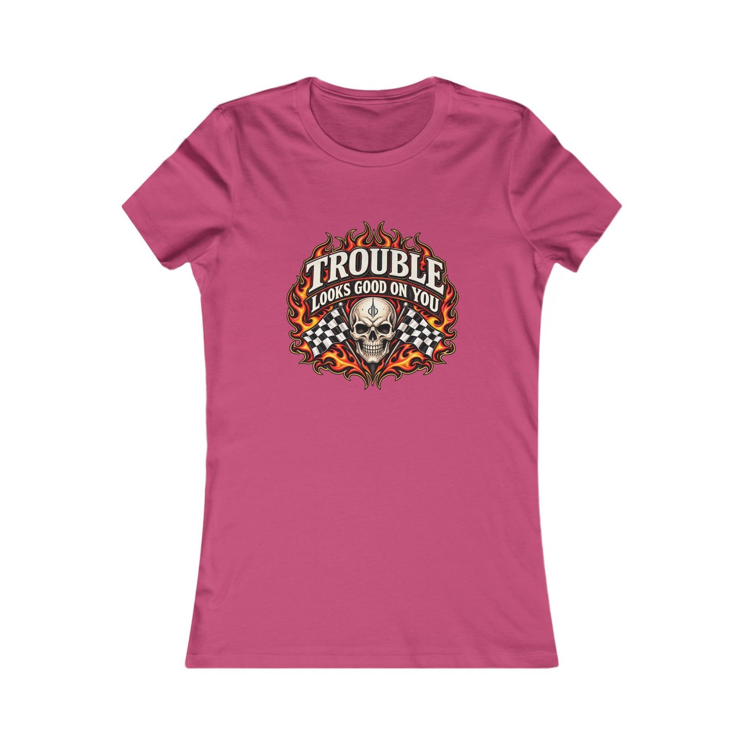 Trouble Looks Good On You — Women's Favorite Graphic Tee