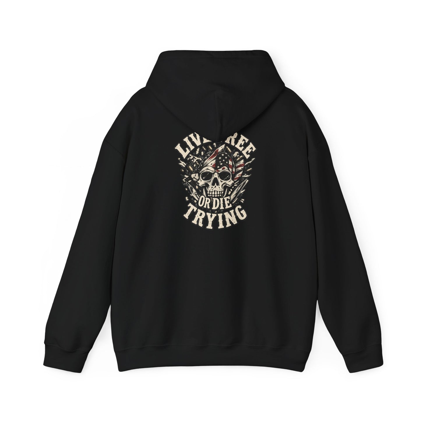 Live Free or Die Trying — Back-Print Graphic Hoodie