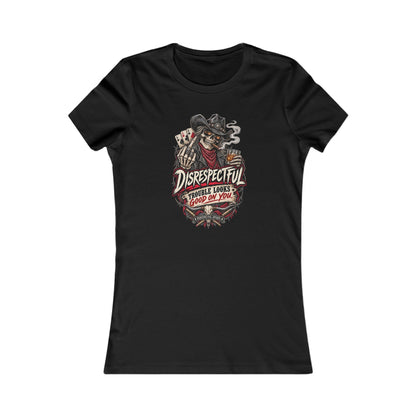 Disrespectful Skull Cowboy — Women's Favorite Graphic Tee