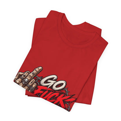 Go Fuck Yourself — Middle Finger Street Art Tee