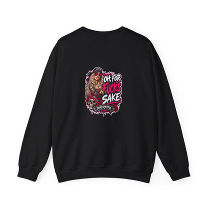 Oh, For Fuck’s Sake — Back-Print Graphic Crewneck