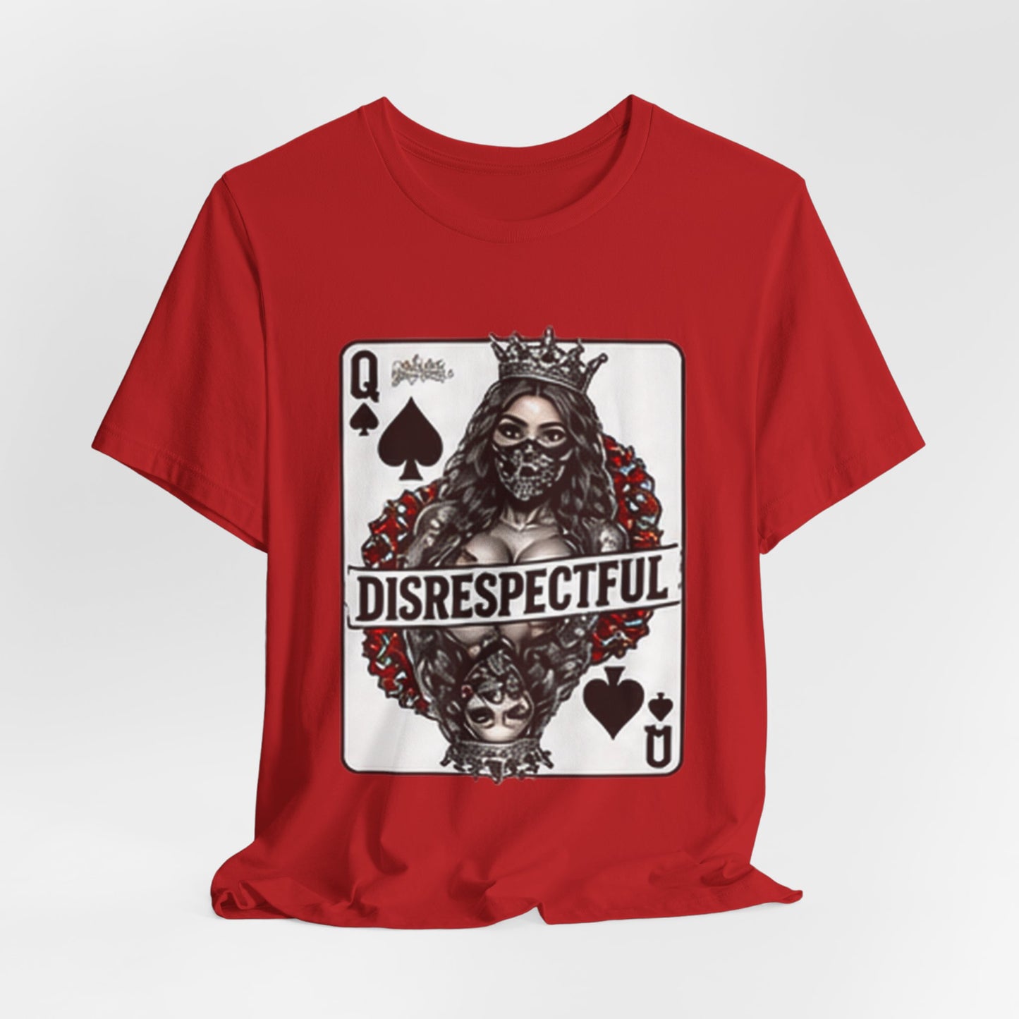 Queen of Spades 'Disrespectful' Graphic Tee — Playing Card Skull Design
