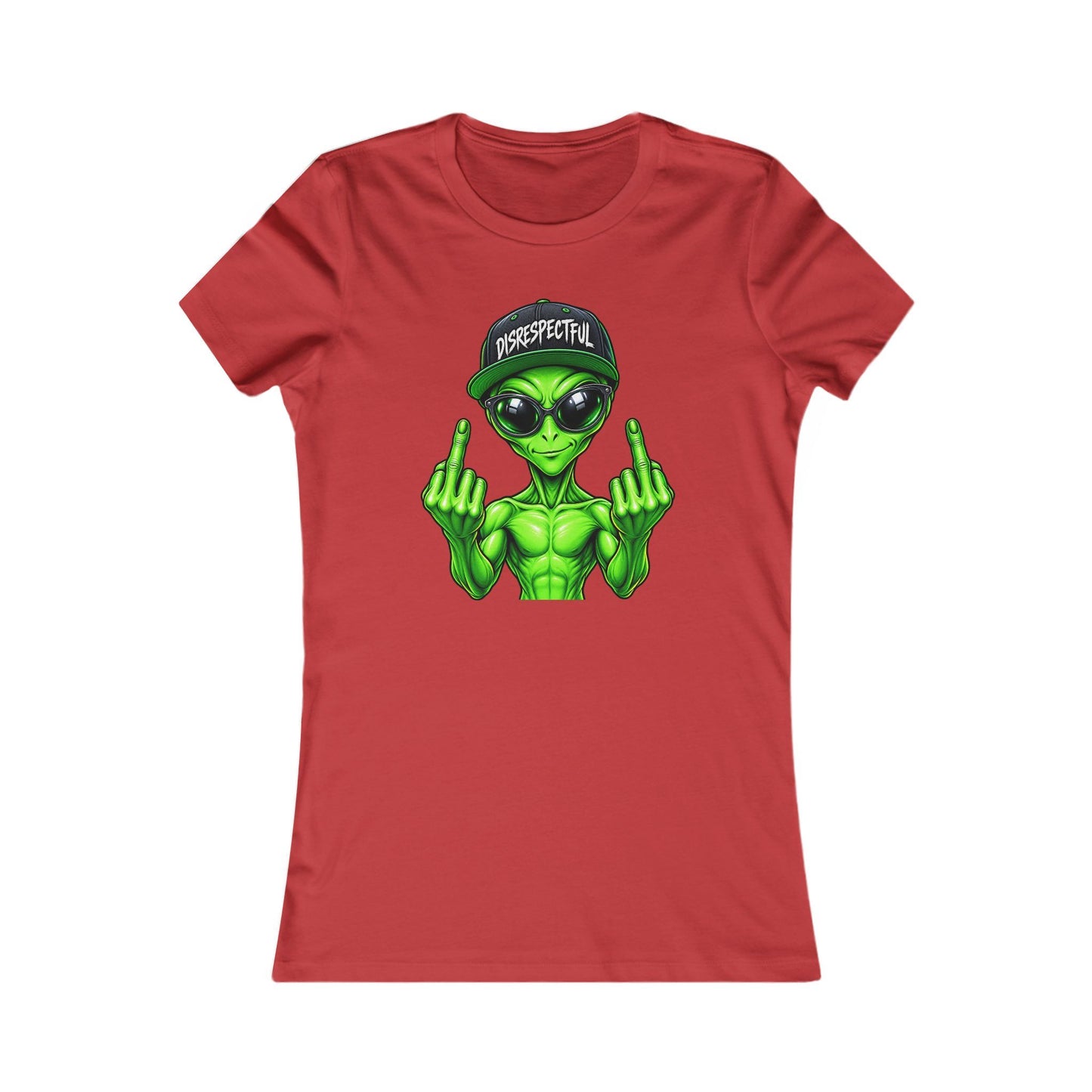 Disrespectful Alien — Women's Favorite Graphic Tee
