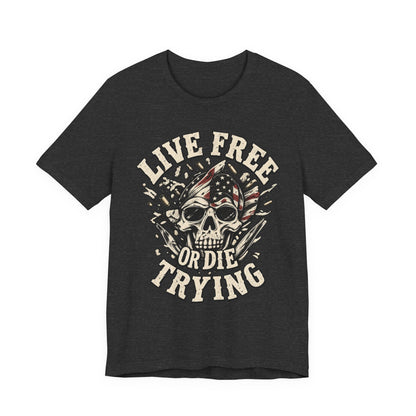 Live Free or Die Trying Skull Tee — Patriotic American Flag Graphic T-Shirt