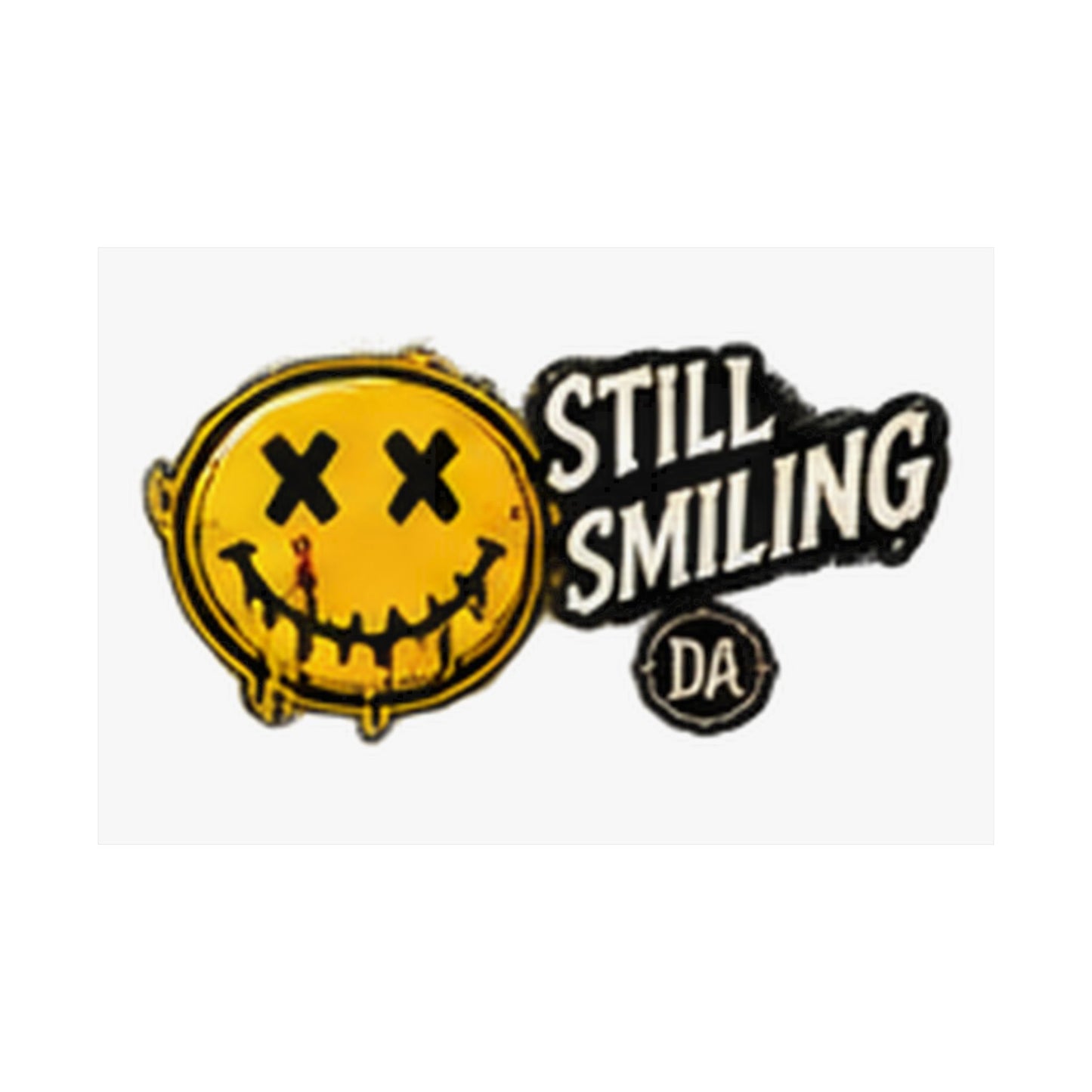 Still Smiling — Grunge Horizontal Matte Poster