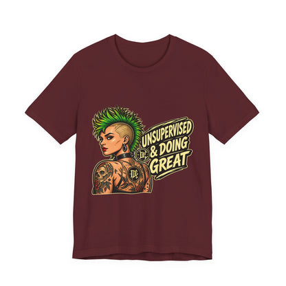 Unsupervised & Doing Great — Punk Graphic Tee