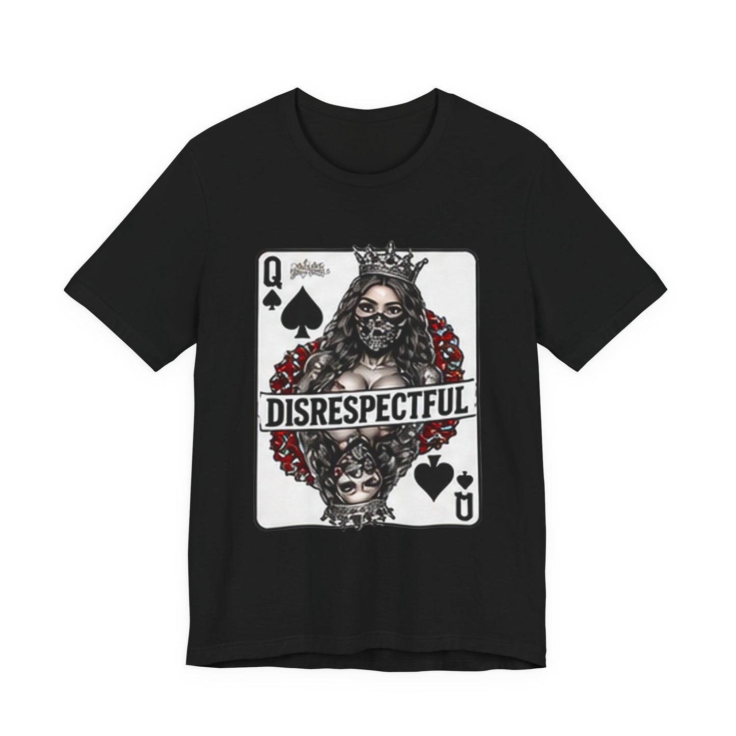 Queen of Spades 'Disrespectful' Graphic Tee — Playing Card Skull Design