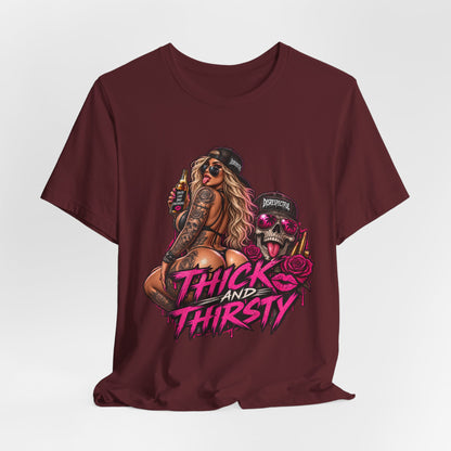 Thick and Thirsty Tee — Retro Pinup Skull Graphic T-Shirt
