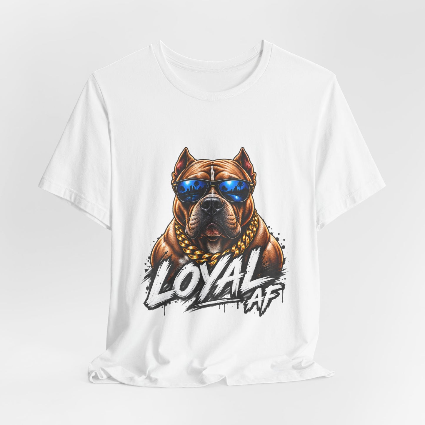 Loyal AF Pitbull T-Shirt — Cool Sunglasses Dog Graphic Tee