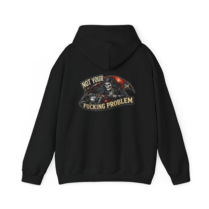 Not Your Fucking Problem — Grim Reaper Motorcycle — Back-Print Graphic Hoodie