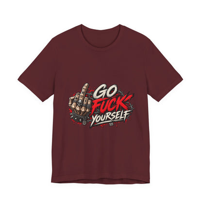 Go Fuck Yourself — Middle Finger Street Art Tee