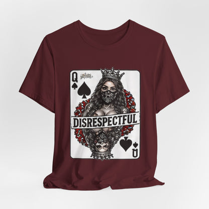 Queen of Spades 'Disrespectful' Graphic Tee — Playing Card Skull Design