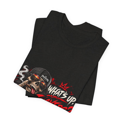 What’s Up, Fuckers? — Skull Streetwear Tee
