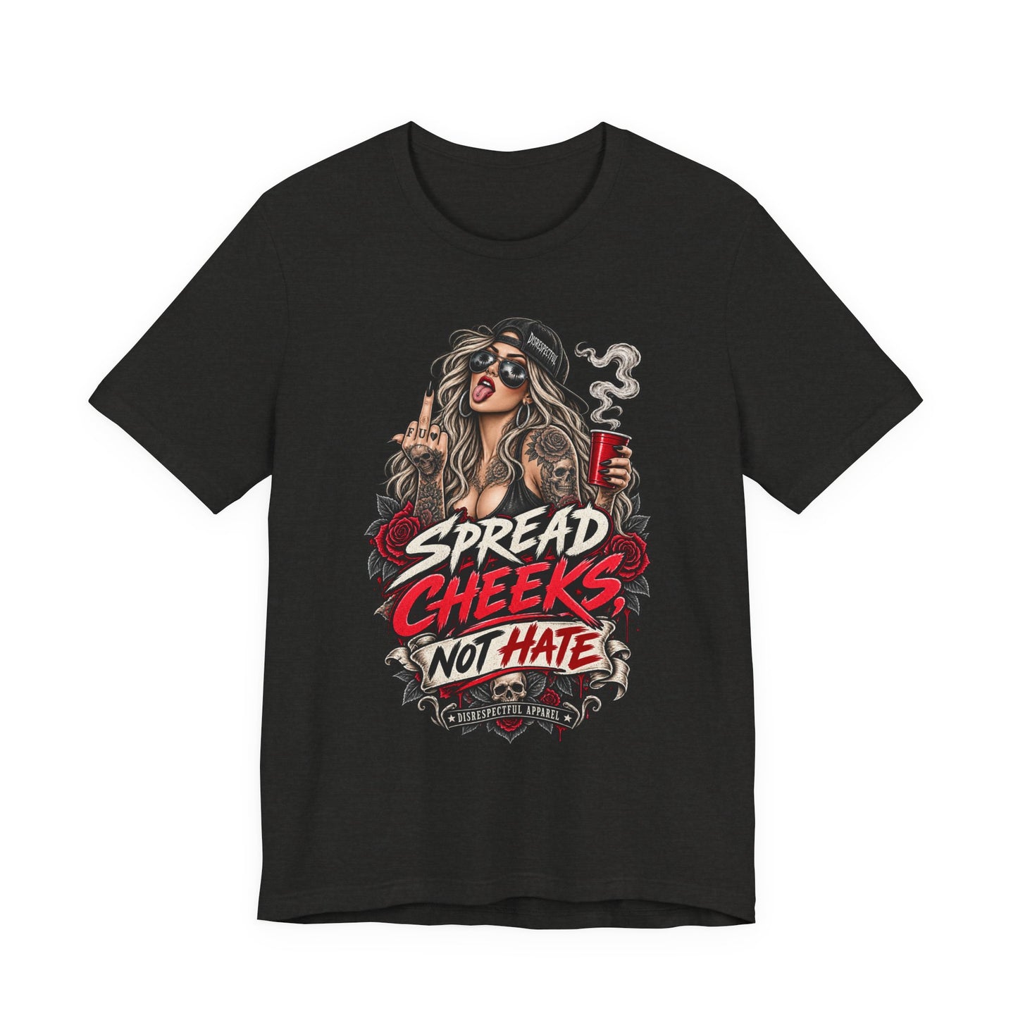 Spread Cheeks Not Hate Tee