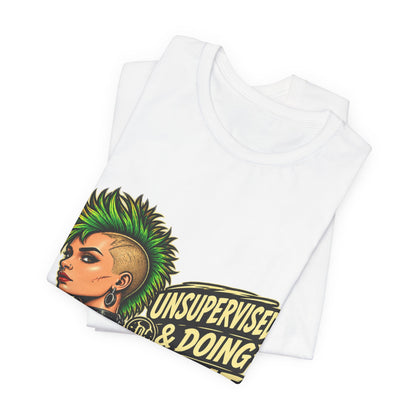 Unsupervised & Doing Great — Punk Graphic Tee