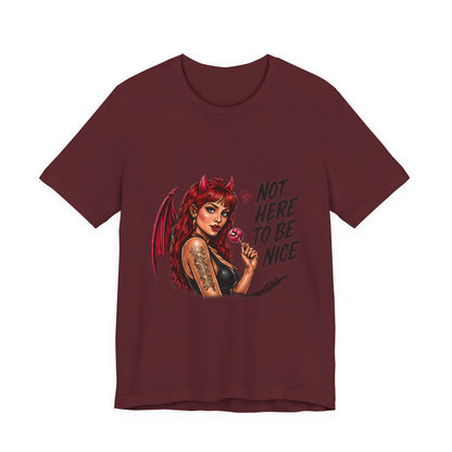 Not Here To Be Nice Devil Girl Tee
