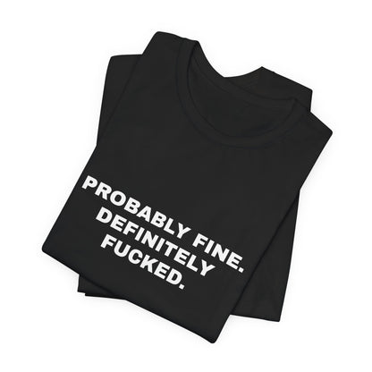 Bad Decisions, Excellent Follow-Through — Unisex Graphic Tee