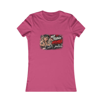 Not Today, Asshole — Women's Favorite Graphic Tee