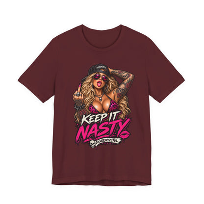 Keep It Nasty Graphic Tee — Edgy Pinup Streetwear Shirt