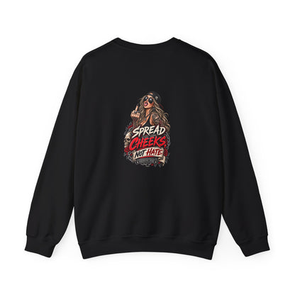 Spread Cheeks Not Hate — Back-Print Graphic Crewneck