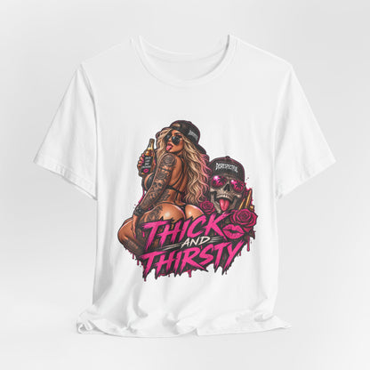 Thick and Thirsty Tee — Retro Pinup Skull Graphic T-Shirt