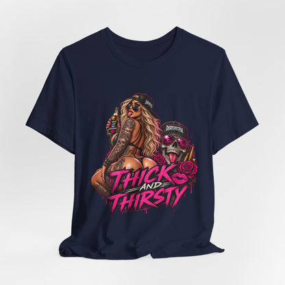 Thick and Thirsty Tee — Retro Pinup Skull Graphic T-Shirt