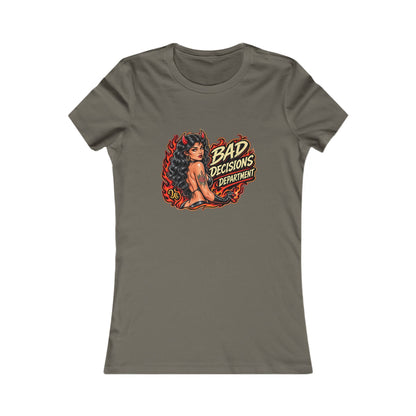 Bad Decisions Department — Women's Favorite Graphic Tee