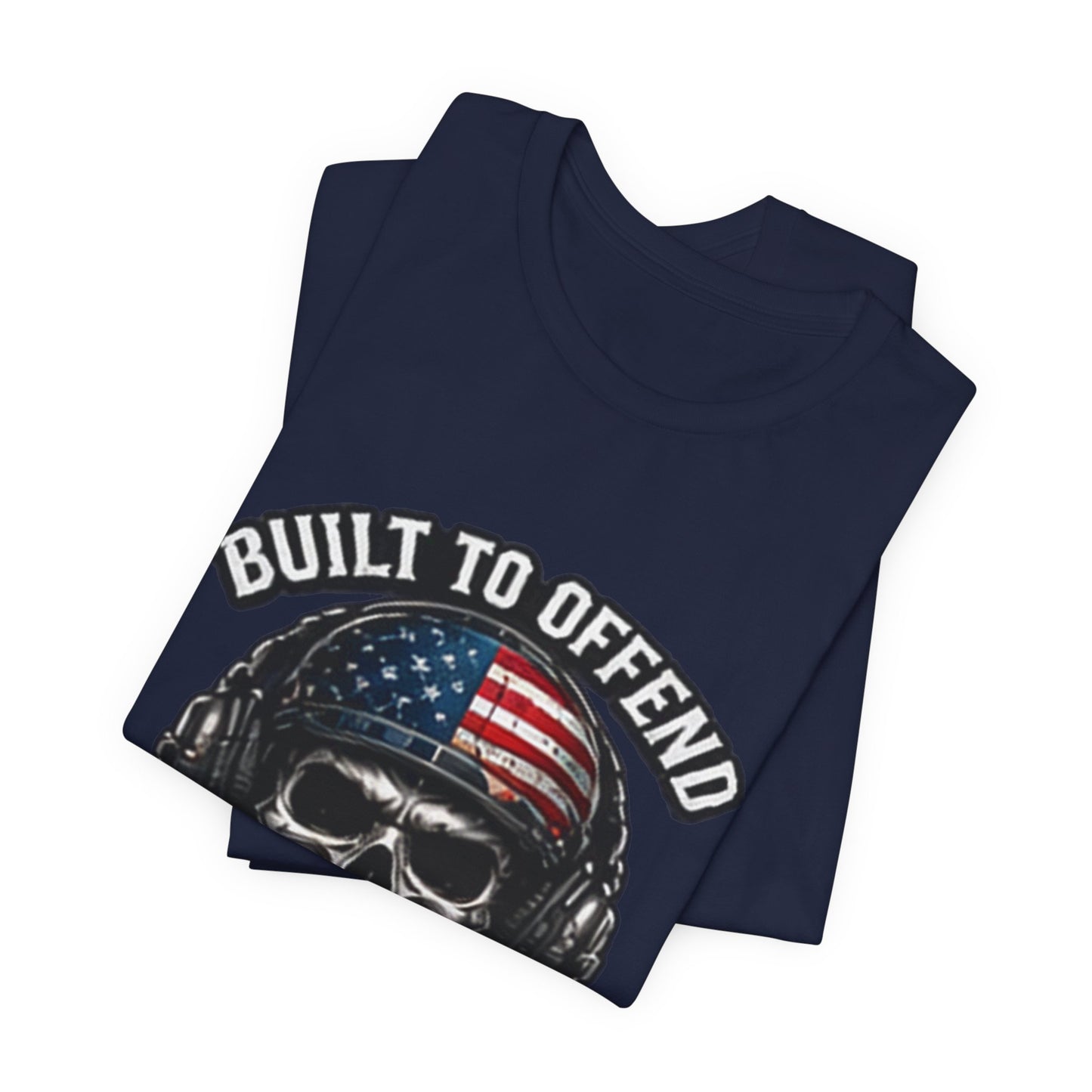 Built to Offend Skull Tee — Patriotic Military Helmet Graphic Tee