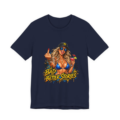 Bad Decisions, Better Stories — Beach Pinup Graphic Tee