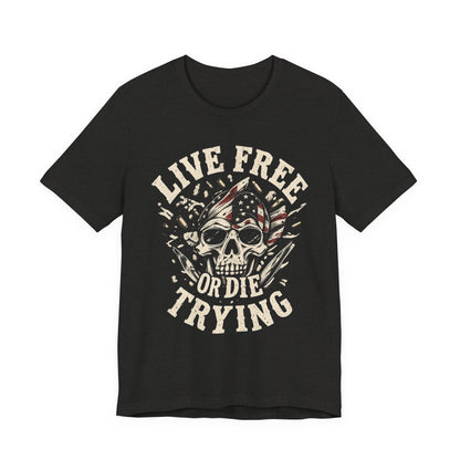 Live Free or Die Trying Skull Tee — Patriotic American Flag Graphic T-Shirt