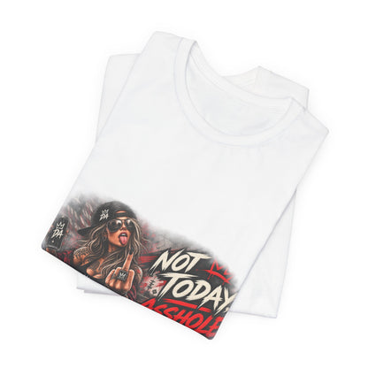 Not Today Asshole Graphic Tee — Sassy Retro Biker Girl Shirt