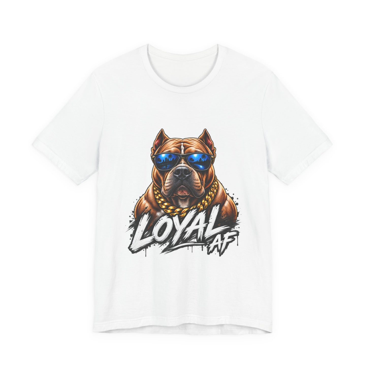 Loyal AF Pitbull T-Shirt — Cool Sunglasses Dog Graphic Tee