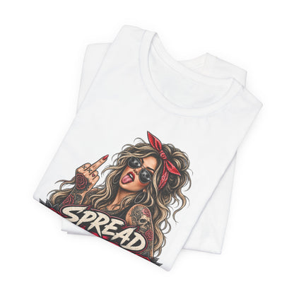 Spread Cheeks Not Hate T-Shirt