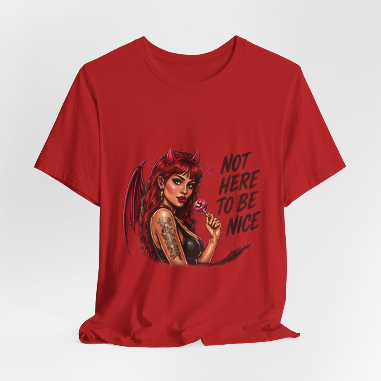 Not Here To Be Nice Devil Girl Tee